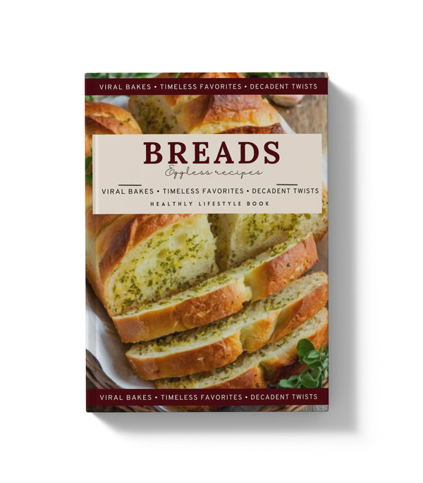 50+ Eggless Bread Recipe Printed Book